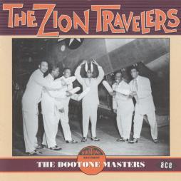 The Dootone Masters di The Zion Travelers - CD