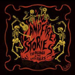 Campfire Stories di Tia Palomba & The Lazy Folks - CD