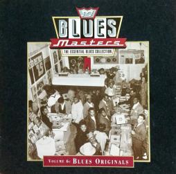 Blues Masters, Volume 6: Blues Originals di Various - CD