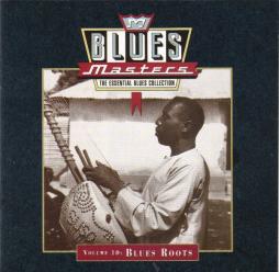Blues Masters, Volume 10: Blues Roots di Various - CD