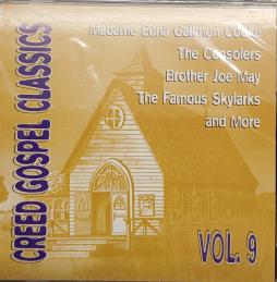 Creed Gospel Classics Vol. 9 di Creed Gospel Classics - CD