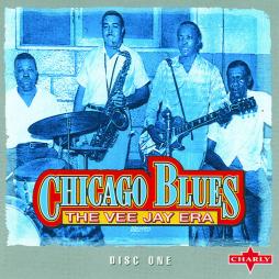 Chicago Blues - The Vee Jay Era di Various - CD