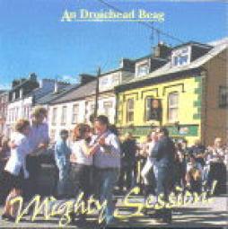 An Droichead Beag - Mighty Session di Aavv
