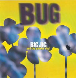 Bug di Big Jig - CD