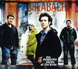 The Desperate Battle Of The Birds di Breabach - CD