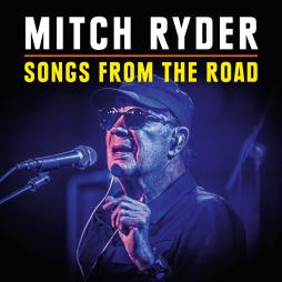 Songs From The Road di Mitch Ryder