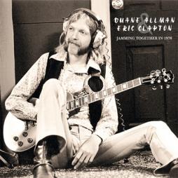 Jamming Together In 1970 di Duane Allman & Eric Clapton