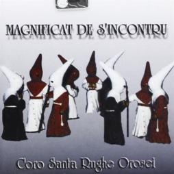 Magnificat De S'Incontru di Coro Santa Rughe Orosei - CD