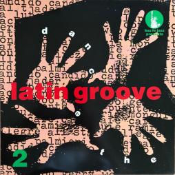 Dance The Latin Groove 2 di Baz Fe Jazz - LP Dance The Latin Groove 2 di Baz Fe Jazz - LP