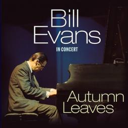 In Concert - Autumn Leaves di Bill Evans