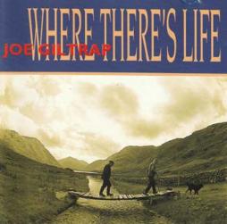 Where There's Life di Joe Giltrap - CD