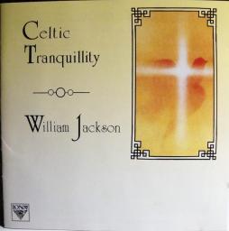 Celtic Tranquillity di William Jackson  - CD
