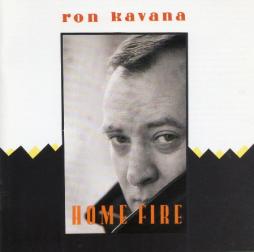Home Fire di Ron Kavana - CD