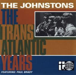 The Transatlantic Years di The Johnstons