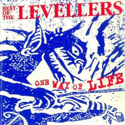 One Way Of Life - Best Of The Levellers di The Levellers  - CD