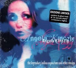 The Legendary Indian Aquarium And Other Stories di Angela Kinczly - CD