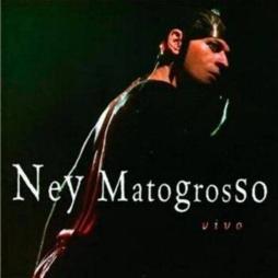 Vivo di Ney Matogrosso - CD