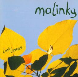 Last Leaves di Malinky - CD