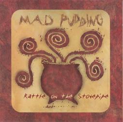 Rattle On The Stovepipe di Mad Pudding