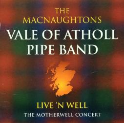 Live 'N Well - The Motherwell Concert di The MacNaughtons - CD