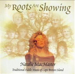 My Roots Are Showing di Natalie Macmaster - CD
