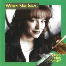 That's What You Get di Wendy MacIsaac - CD