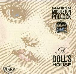 A Doll's House di Marilyn Middleton Pollock - CD