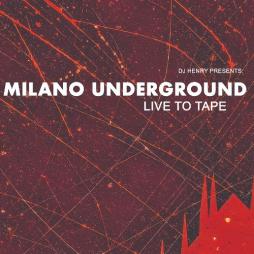 Live To Tape di Milano Underground - LP