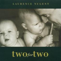 Two For Two di Laurence Nugent - CD