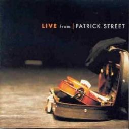 Live From Patrick Street di Patrick Street - CD