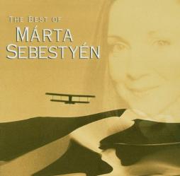 The Best Of Márta Sebestyén di Márta Sebestyén - CD