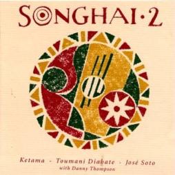 Songhai 2 di Ketama . Toumani Diabaté . Danny Thompson - CD