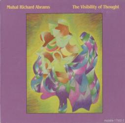 The Visibility Of Thought di Muhal Richard Abrams - CD