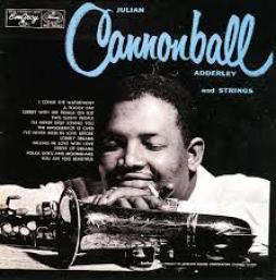 Julian Cannonball Adderley And Strings • Jump For Joy di Cannonball Adderley - CD