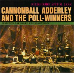 Cannonball Adderley And The Poll-Winners Featuring Ray Brown And Wes Montgomery di Cannonball Adderley - CD