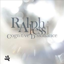 Cognitive Dissonance di Ralph Alessi - CD