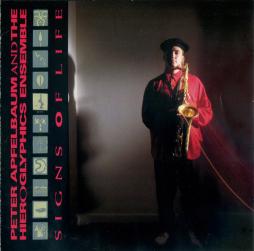 Signs Of Life di Peter Apfelbaum & Hieroglyphics Ensemble - CD