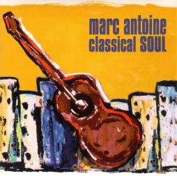 Classical Soul di Marc Antoine - CD