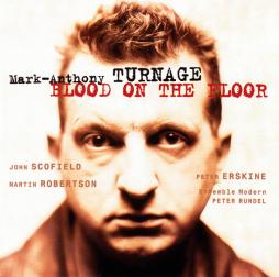 Blood On The Floor di Mark-Anthony Turnage - CD