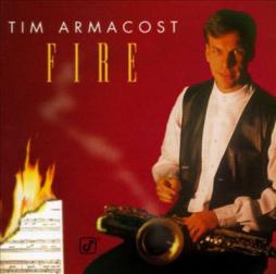 Fire di Tim Armacost - CD