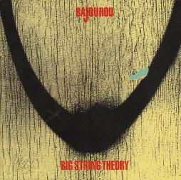 Big String Theory di Bajourou - CD