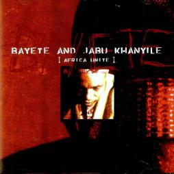 Africa Unite di Bayete, Jabu Khanyile - CD