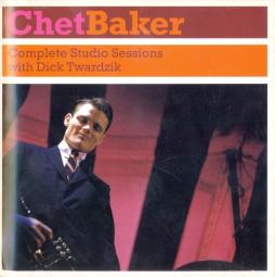Complete Studio Sessions di Chet Baker With Dick Twardzik - CD