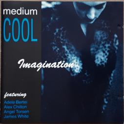 Imagination di Medium Cool - CD