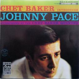 Chet Baker Introduces Johnny Pace Accompanied By The Chet Baker Quintet di Chet Baker - CD 