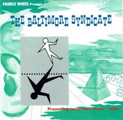 The Baltimore Syndicate di The Baltimore Syndicate  - CD