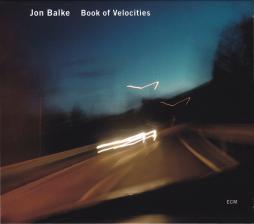 Book Of Velocities di Jon Balke