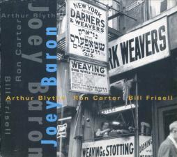 We'll Soon Find Out di Joey Baron, Arthur Blythe, Ron Carter, Bill Frisell - CD