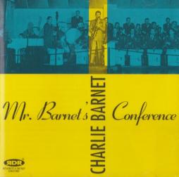 Mr. Barnet's Conference di Charlie Barnet