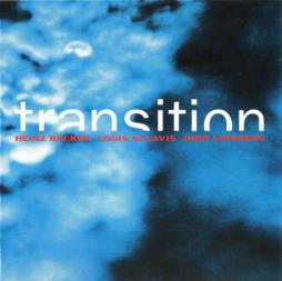 Transition di Heinz Becker / Louis Sclavis / John Lindberg - CD